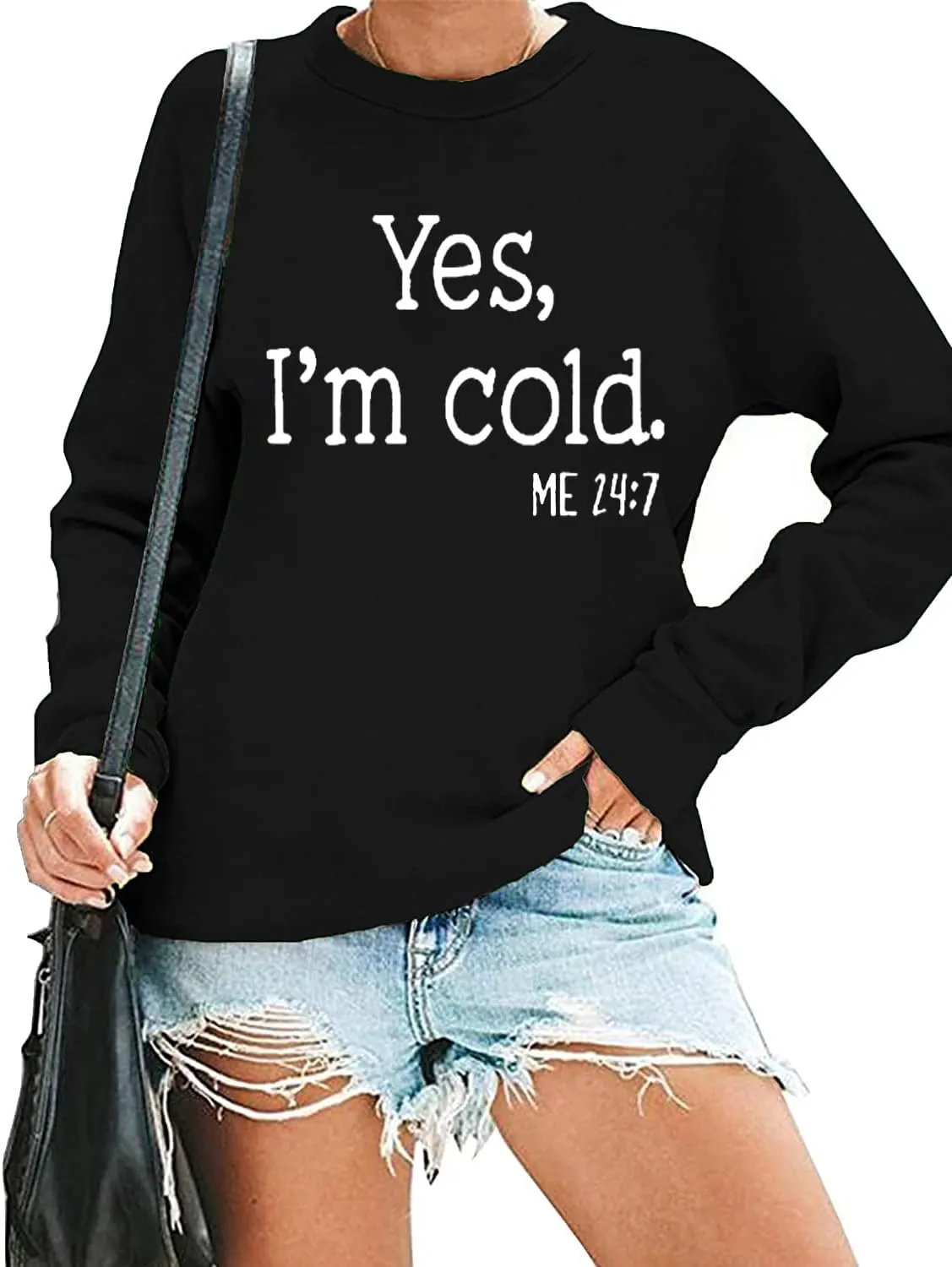 QIANRUO Yes I'm Cold Me 24:7 Sweatshirt for Women Funny Letter Print Fall Winter Sweatshirt Long Sleeve Crewneck Pullover Top