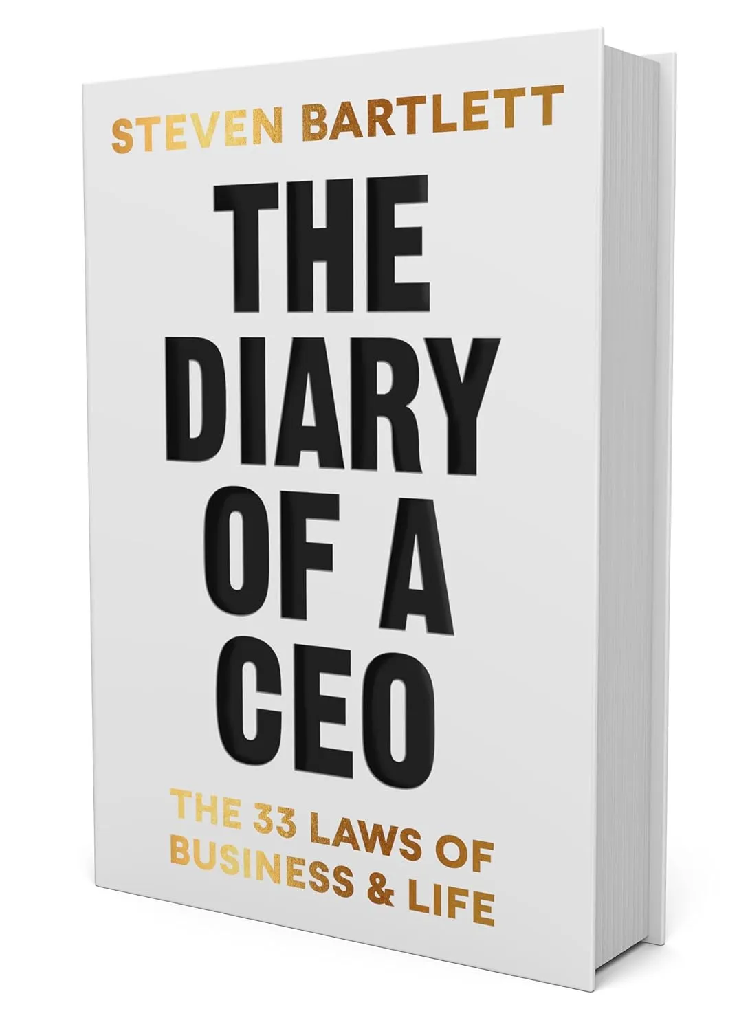 The Diary of a CEO: The 33 Laws of Business and Life Hardcover  August 29, 2023